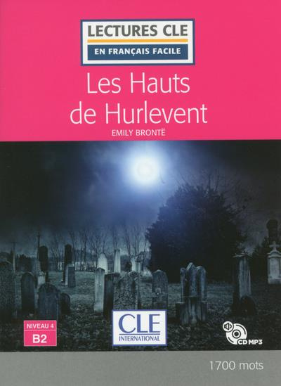 Les Hauts de Hurlevent. Avec 1 CD audio MP3
