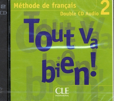 Tout va bien ! 2. 2 CD audio