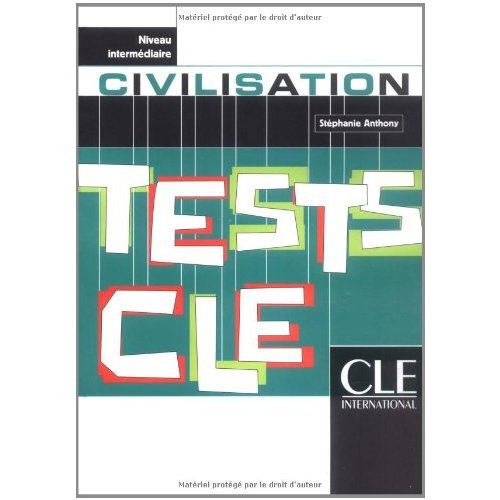 Tests Clé Civilisation niveau intermédiaire