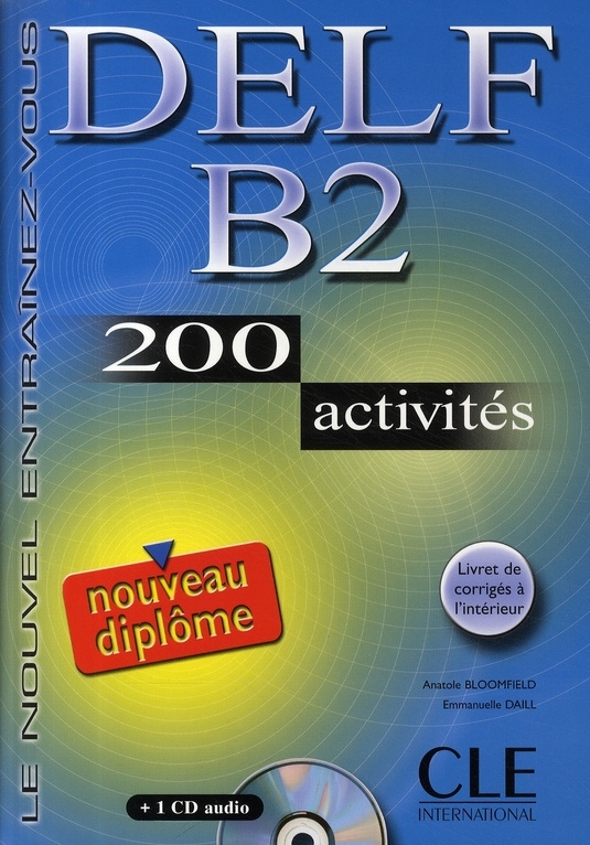 Nouveau DELF B2. Avec 1 CD audio