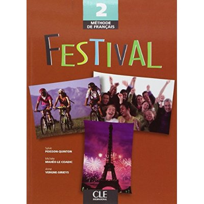 Festival 2 Méthode de Français. Livre de l'élève
