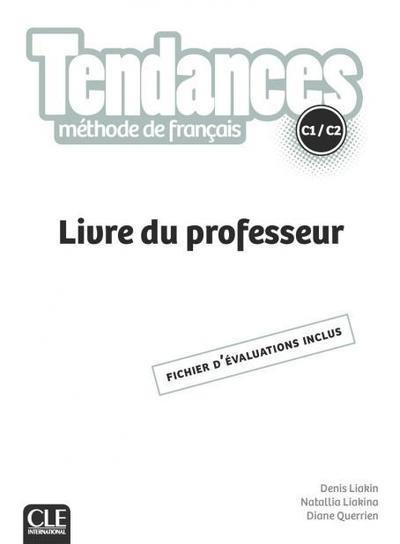 Tendances C1 & C2. Guide du professeur