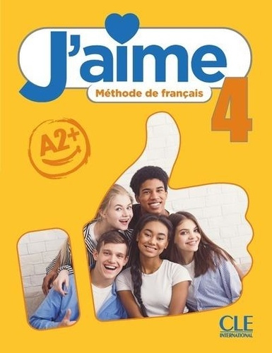 J'aime 4 A2 . Méthode de français