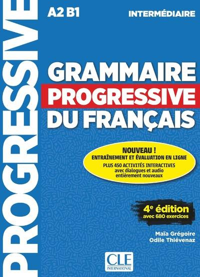Grammaire progressive du français intermédiaire A2-B1. 4e édition. Avec 1 CD audio