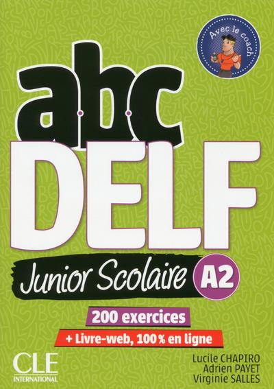 ABC DELF Junior scolaire A2. Avec 1 DVD
