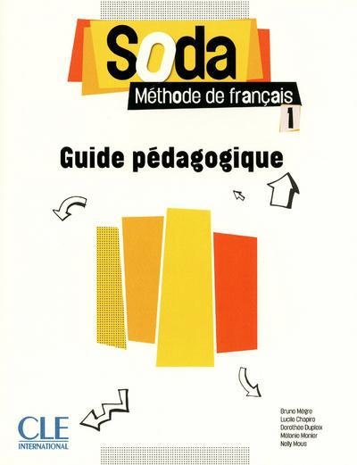 Soda 1. Guide pédagogique