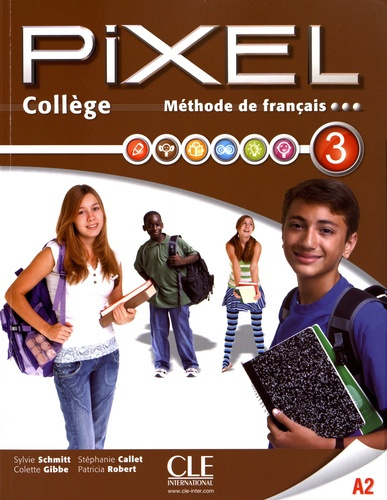 Méthode de français Pixel 3 A2 Collège. Edition 2013. Avec 1 DVD