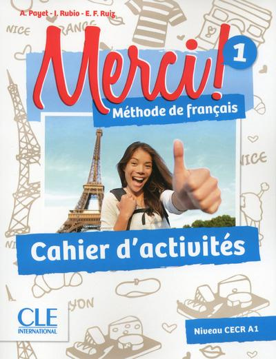 Merci ! 1. Cahier d'activités
