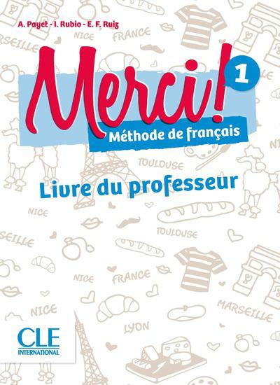 Merci ! 1. Livre du professeur, avec 1 CD-ROM