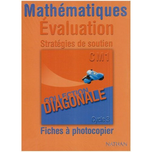 Mathématiques Evaluation Stratégies de soutien. Fiches à photocopier