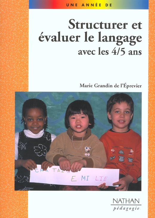 Structurer et évaluer le langage avec les 4/5 ans