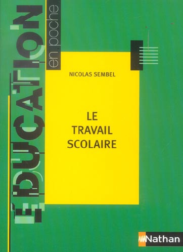 Le travail scolaire