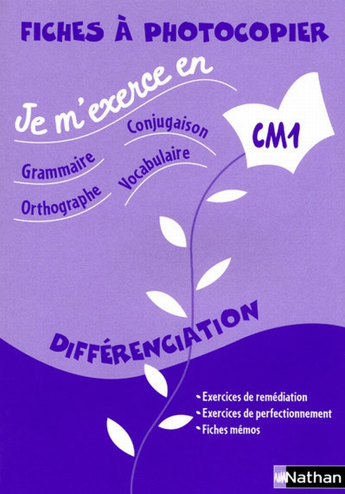 Je m'exerce en grammaire-conjugaison-orthographe-vocabulaire CM1 Différenciation. Fiches à photocopi