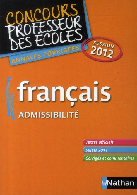 Français admissibilité. Annales corrigées session 2012