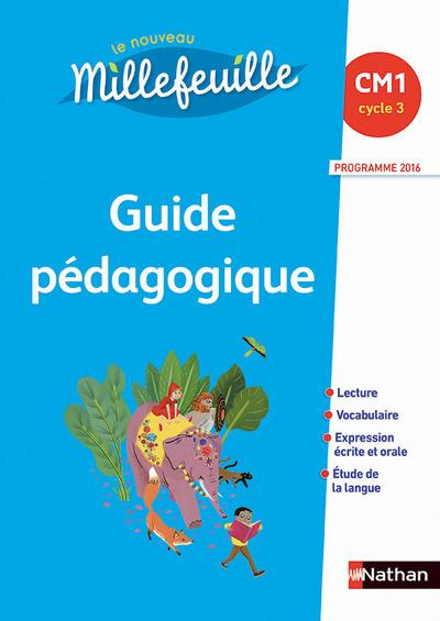 Le nouveau Millefeuille CM1. Guide pédagogique, Edition 2016