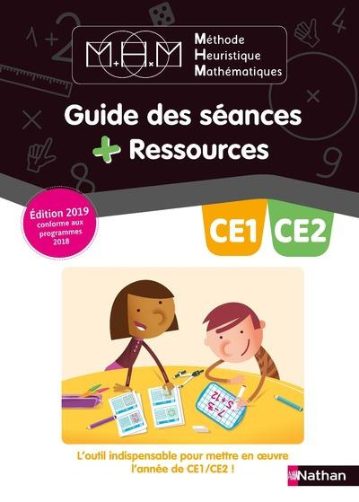 Méthode Heuristique Mathématiques CE1-CE2. Guide des séances   Ressources, Edition 2019