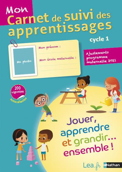 Mon carnet de suivi apprentissages, cycle 1. Edition 2018