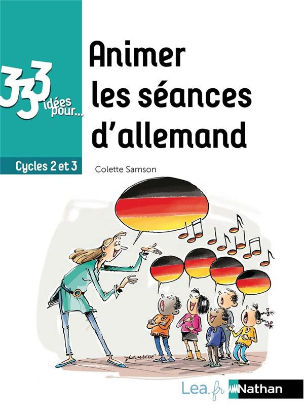 Animer les séances d'allemand Cycles 2 et 3