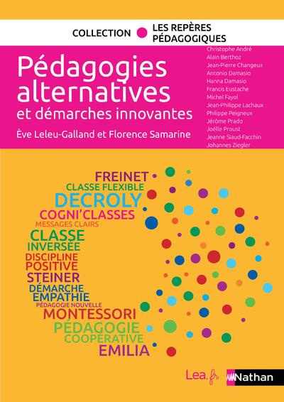 Les pédagogies alternatives et démarches innovantes