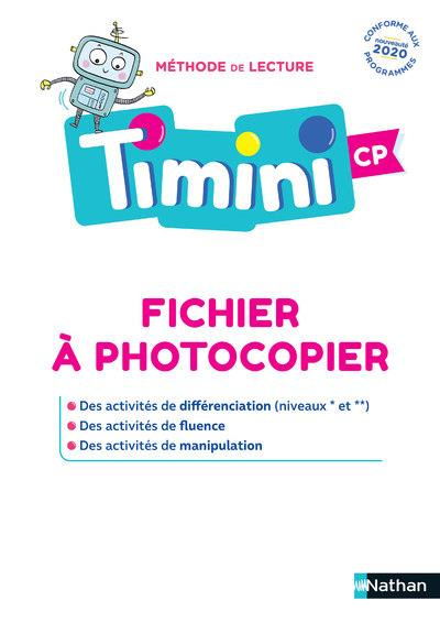 Méthode de lecture Timini CP. Fichier à photocopier, Edition 2020