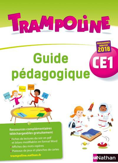 Trampoline CE1. Guide pédagogique, Edition 2019