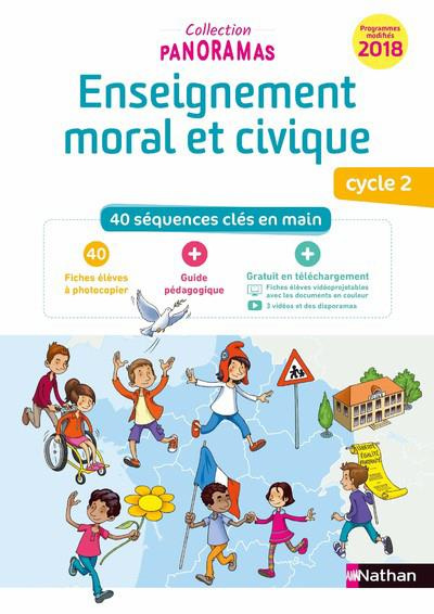 Enseignement moral et civique Cycle 2. 40 séquences clés en main : 40 fiches élèves à photocopier  