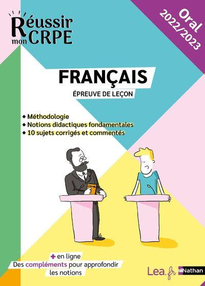 Français épreuve de leçon. Oral, Edition 2022-2023