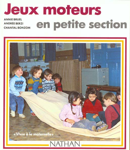 JEUX MOTEURS EN PETITE SECTION