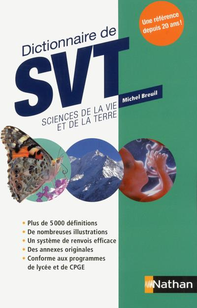 Dictionnaire de SVT. Sciences de la Vie et de la Terre