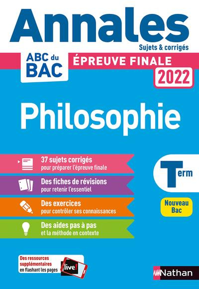 Philosophie Tle. Sujets & corrigé, Edition 2022