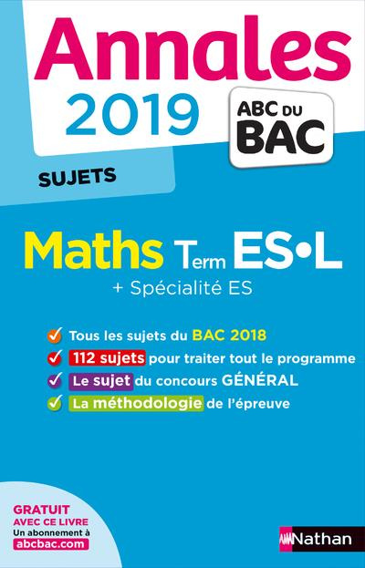 Mathématiques Tle ES-L   spécialité ES. Sujets, Edition 2019