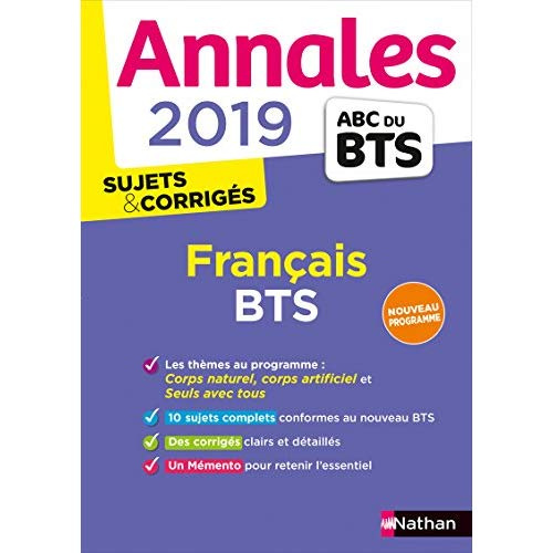 Annales Français BTS. Sujets & corrigés, Edition 2019