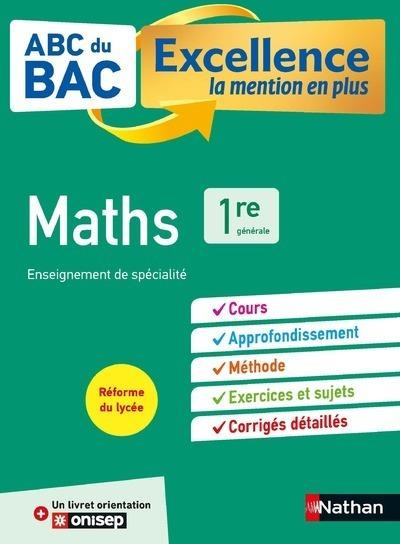 Mathématiques 1re Enseignement de spécialité. Edition 2019
