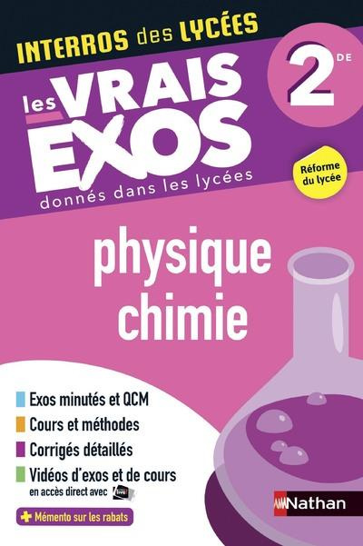 Physique-chimie 2de. Les vrais exos donnés dans les lycées, Edition 2019