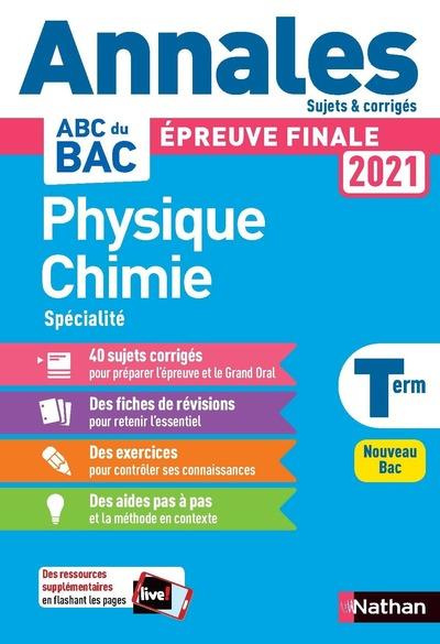 Physique-Chimie Tle. Edition 2021