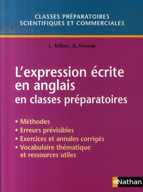 L'expression écrite en anglais en classes préparatoires. Classes préparatoires commerciales et scien