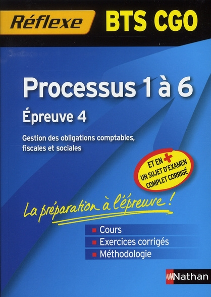 Processus 1 à 6 BTS CGO . Epreuve 4