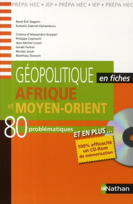 Afrique et Moyen-Orient. 80 Problématiques, avec 1 CD-ROM