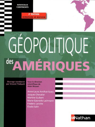 Géopolitique des Amériques. 2e édition