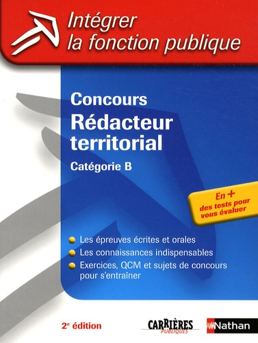 Concours Rédacteur territorial. Catégorie B, 2e édition