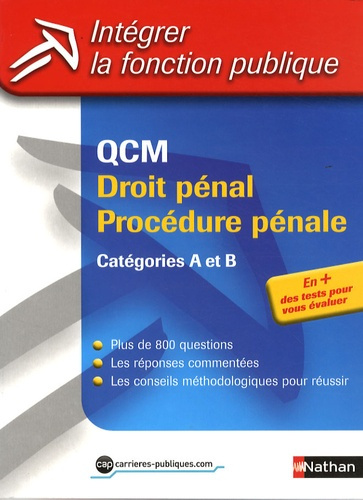 QCM Droit pénal, procédure pénale. Catégories A et B