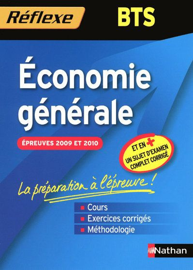 Economie générale BTS. Edition 2009-2010