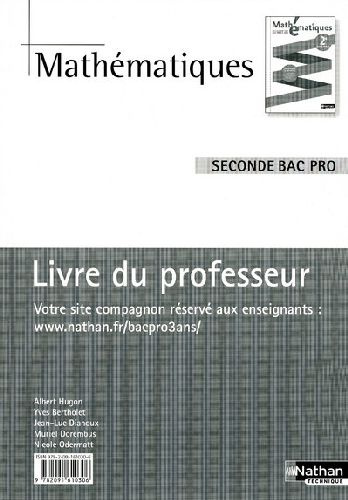 Mathématiques Seconde Bac pro. Livre du professeur