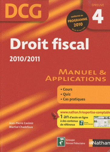 Droit fiscal DCG épreuve 4 Manuel et applications. Edition 2010-2011