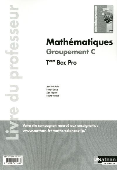 Mathématiques Tle Bac pro Groupement C. Livre du professeur, programme 2011
