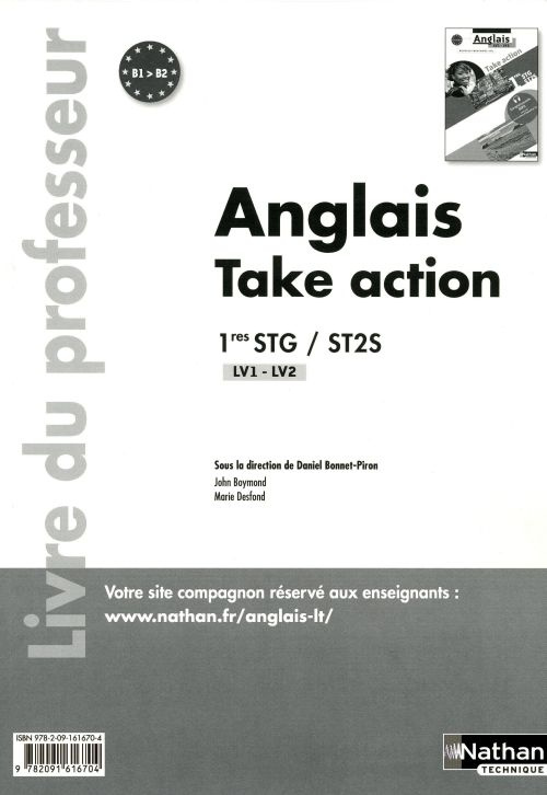 Anglais 1e STG-ST2S Take action. Livre du professeur
