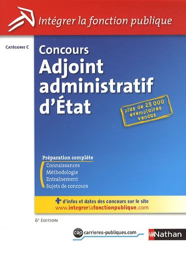 Concours Adjoint administratif d'Etat. Catégorie C, 6e édition