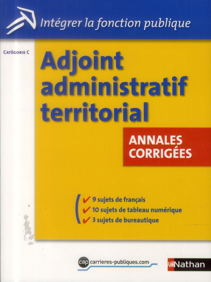 Concours Adjoint administratif territorial. Catégorie C