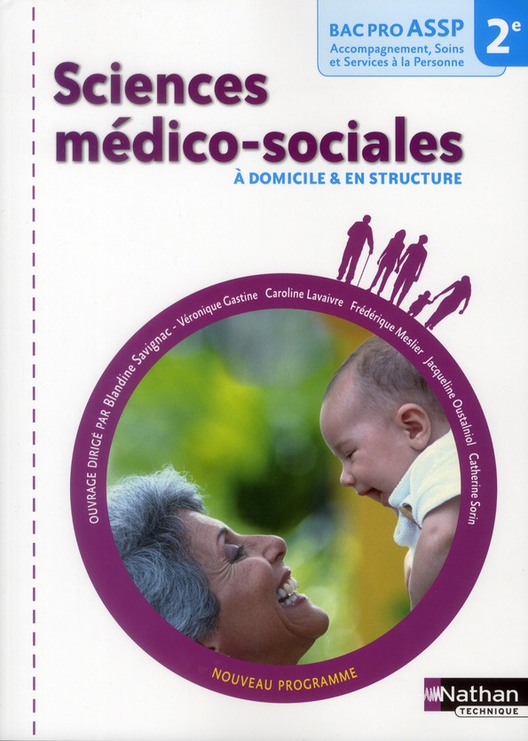 Sciences médico-sociales à domicile & en structure 2e Bac pro ASSP