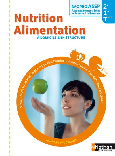 Nutrition Alimentation à domicile & en structure Bac pro ASSP